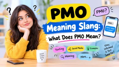 PMO meaning slang explained with a smartphone, texting graphic, and social media examples